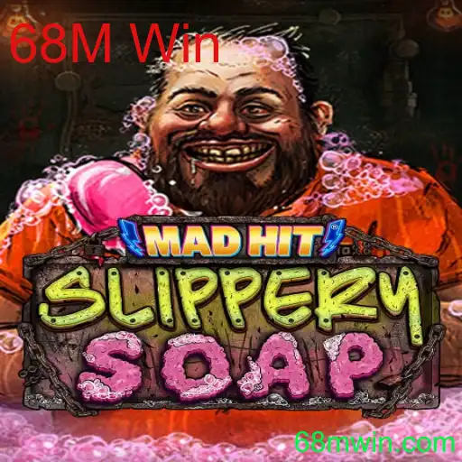 Descubra o Mundo do MadHitSlipperySoap e o Fenômeno do 68M Win