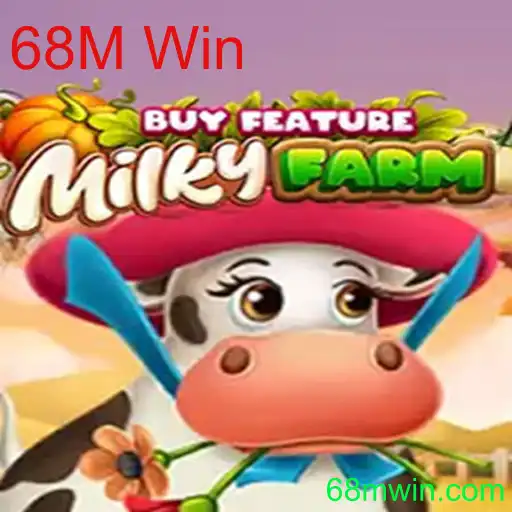 Descubra o Emocionante Mundo de MilkyFarmBuyFeature com o Enorme 68M Win